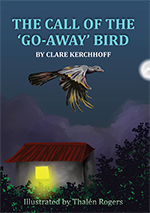 The Call of the Go-Away Bird cover